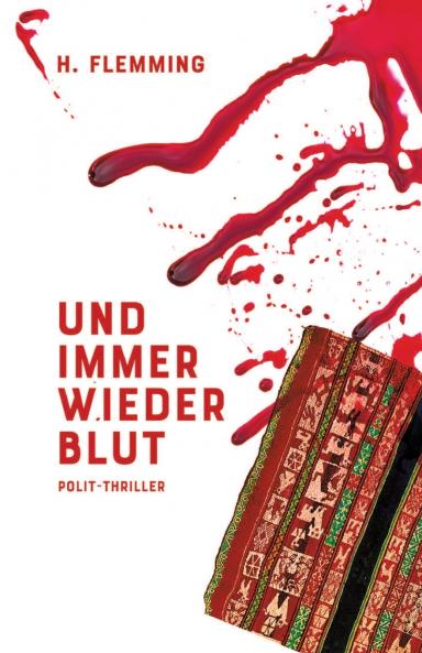 Und immer wieder Blut