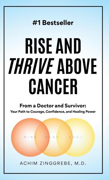 Rise and Thrive Above Cancer