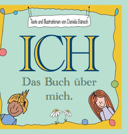 Ich - Das Buch über mich