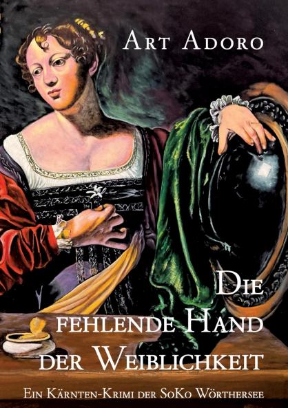 Die fehlende Hand der Weiblichkeit
