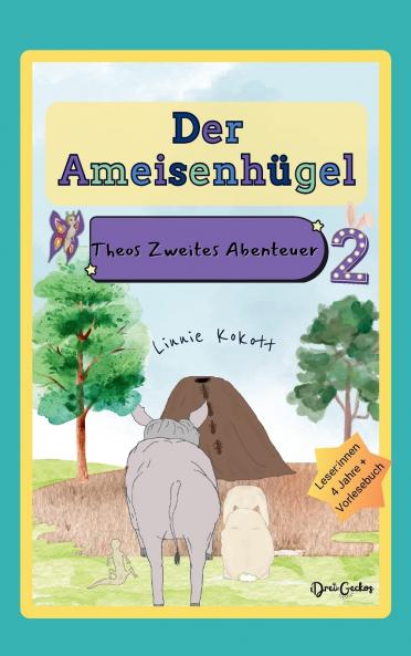 Der Ameisenhügel