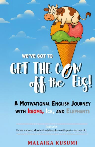 WE Have to Get the Cow Off the Eis