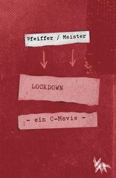 LOCKDOWN - ein C-movie