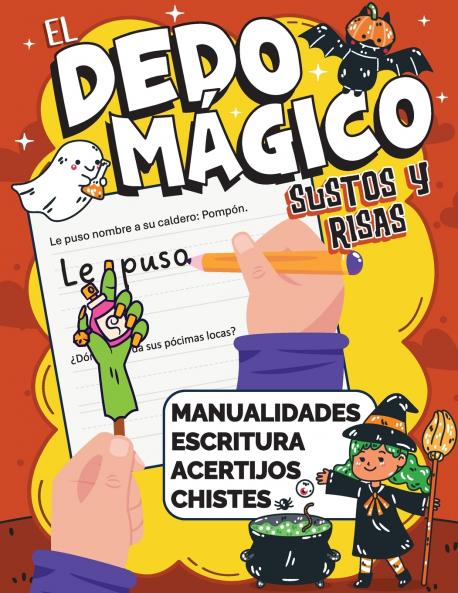 El Dedo Mágico Sustos y Risas