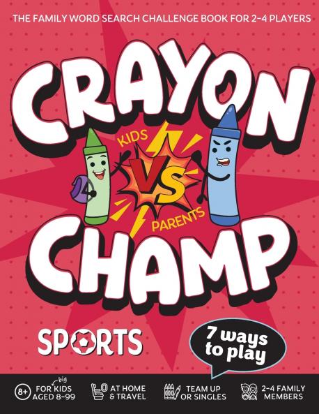 Crayon Champ Kids vs Parents Sports