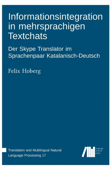 Informationsintegration in mehrsprachigen Textchats