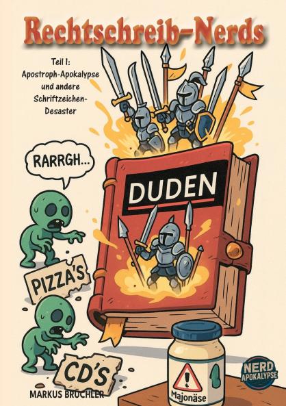 Rechtschreib-Nerds Teil 1