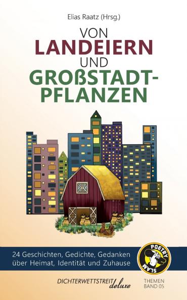 Von Landeiern und Großstadtpflanzen