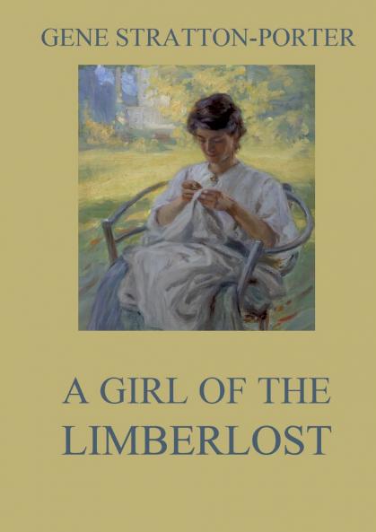 A Girl of the Limberlost