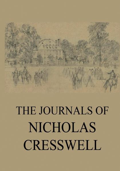 The Journals of Nicholas Cresswell