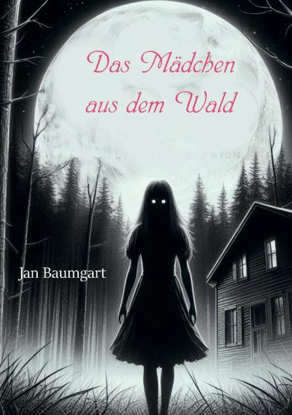 Das Mädchen aus dem Wald