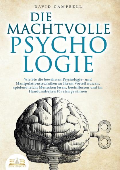 DIE MACHTVOLLE PSYCHOLOGIE
