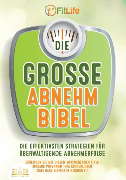 DIE GROSSE ABNEHMBIBEL