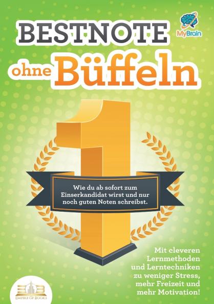 Bestnote ohne Büffeln