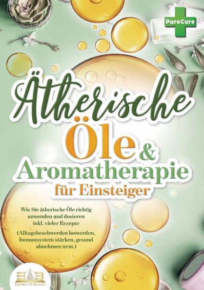 Aromatherapie für Einsteiger