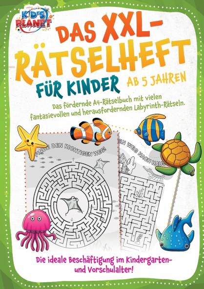 Das XXL-Rätselheft für Kinder ab 5 Jahren
