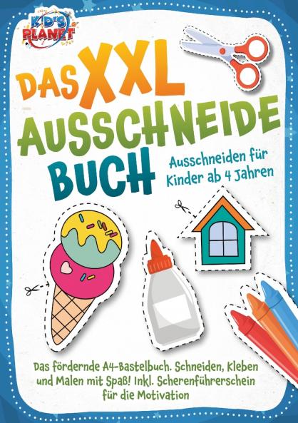 Das XXL-Ausschneidebuch - Ausschneiden für Kinder ab 4 Jahren