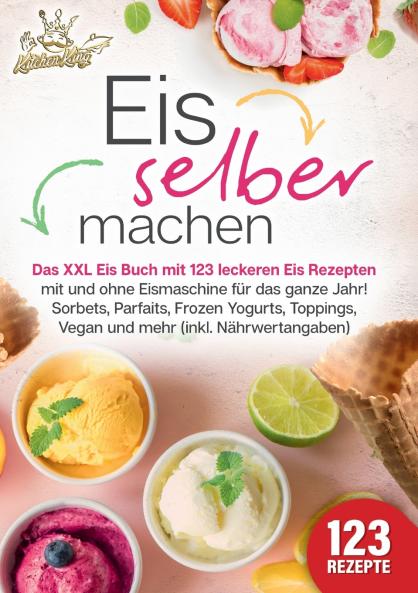 Eis selber machen