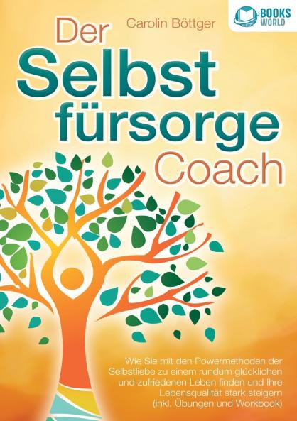 Der Selbstfürsorge Coach