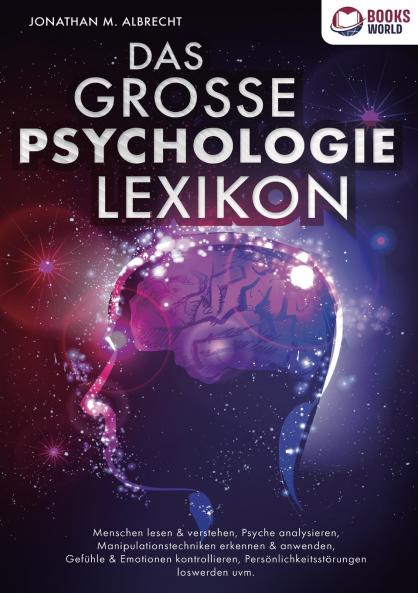 DAS GROSSE PSYCHOLOGIE LEXIKON