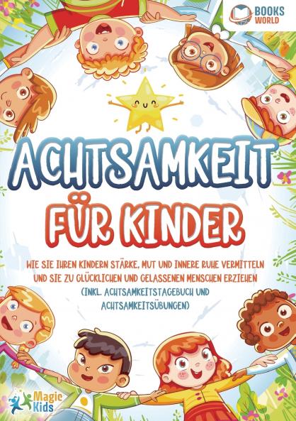 Achtsamkeit für Kinder