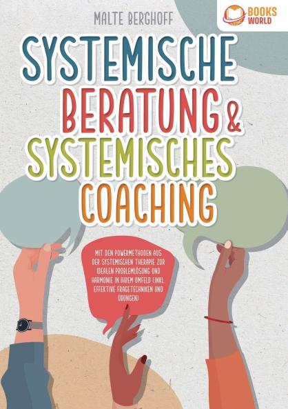 Systemische Beratung & Systemisches Coaching
