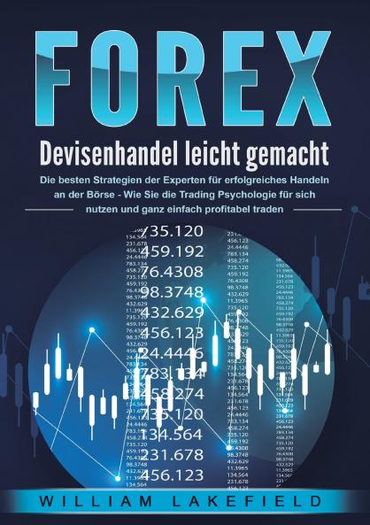 FOREX - Devisenhandel leicht gemacht