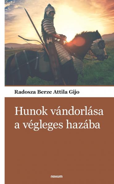 Hunok vándorlása a végleges hazába