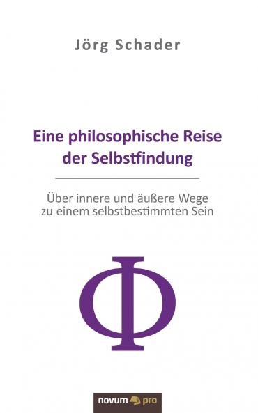 Eine philosophische Reise der Selbstfindung