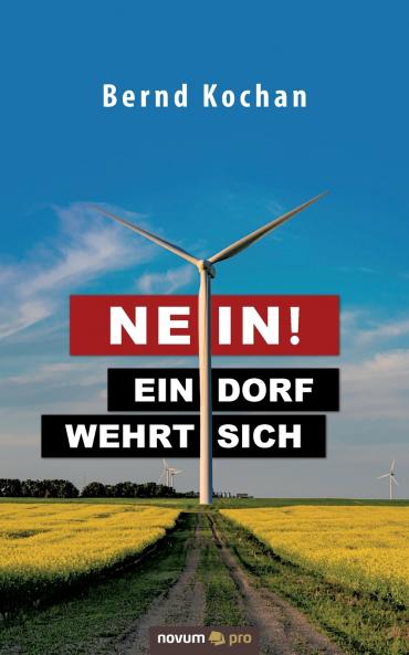 Nein! - Ein Dorf wehrt sich