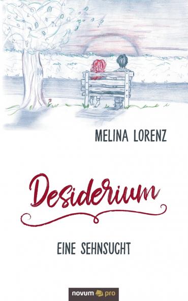 Desiderium - Eine Sehnsucht