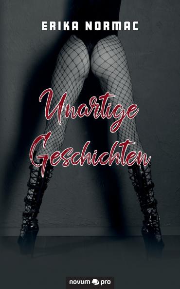 Unartige Geschichten
