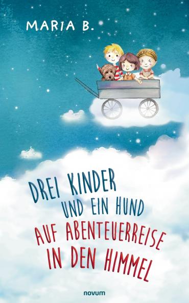 Drei Kinder und ein Hund auf Abenteuerreise in den Himmel