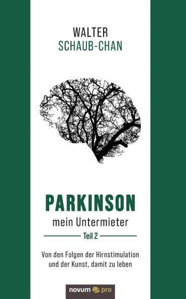 Parkinson mein Untermieter