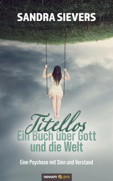 Titellos - ein Buch über Gott und die Welt