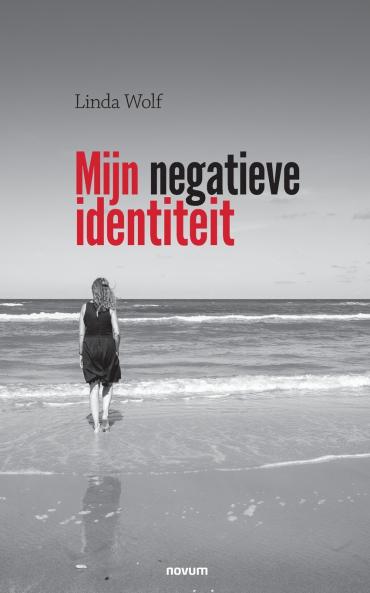 Mijn negatieve identiteit