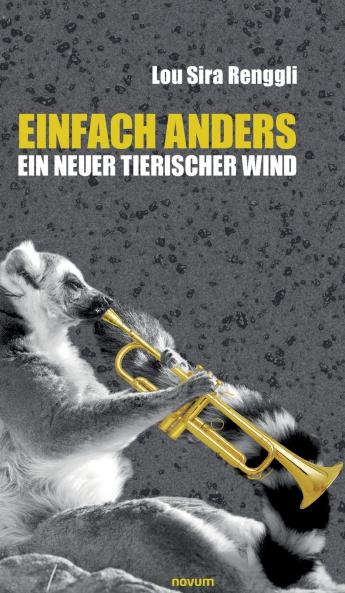 Einfach Anders - ein neuer tierischer Wind