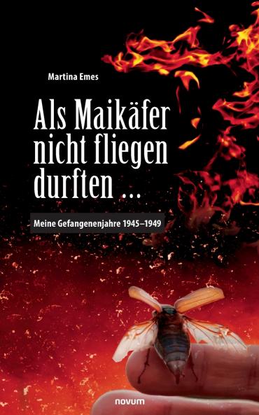 Als Maikäfer nicht fliegen durften ...