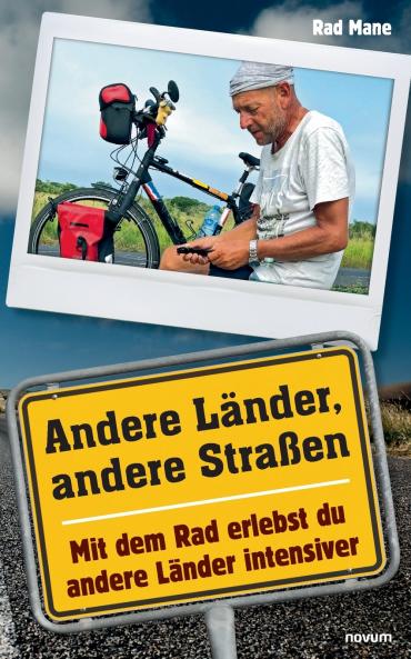 Andere Länder andere Straßen