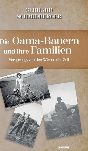 Die Oama-Bauern und ihre Familien