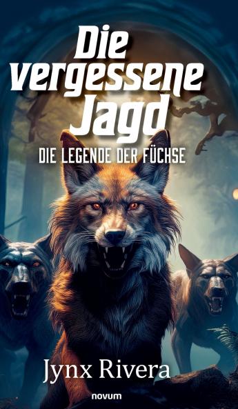 Die vergessene Jagd