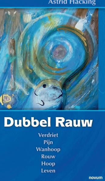 Dubbel Rauw