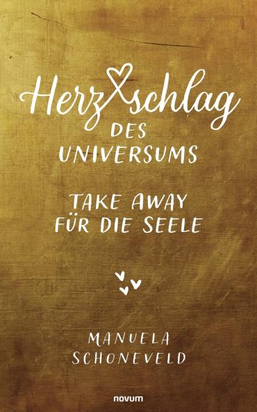 Herzschlag des Universums - Take Away für die Seele