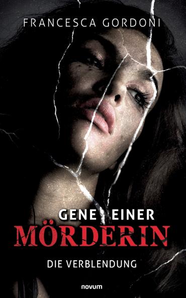 Gene einer Mörderin