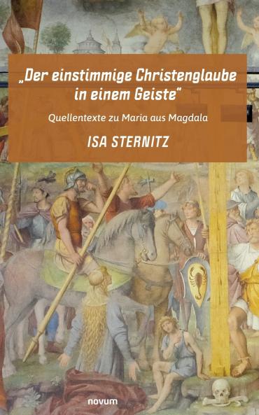 Der einstimmige Christenglaube in einem Geiste