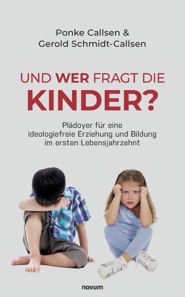 Und wer fragt die Kinder?