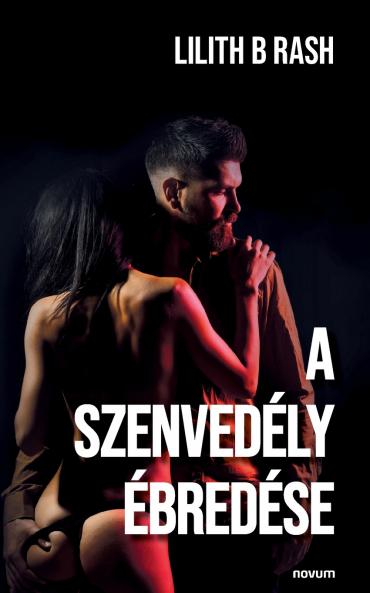 A szenvedély ébredése
