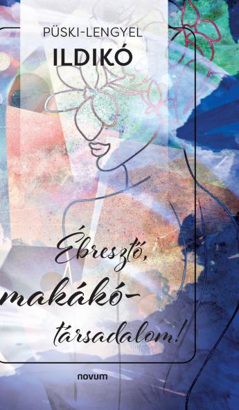 Ébreszt? makákó-társadalom!