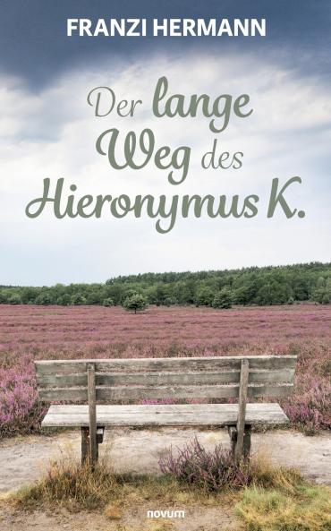 Der lange Weg des Hieronymus K.