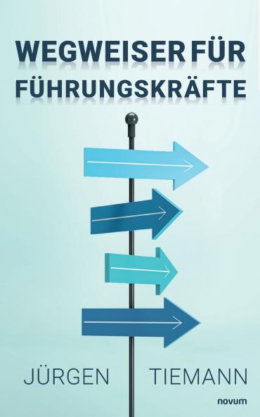 Wegweiser für Führungskräfte